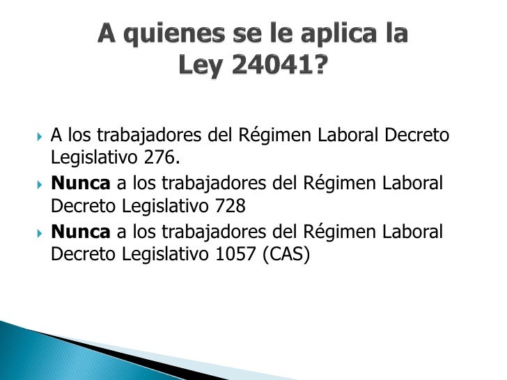 ley 24041 en